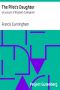 [Gutenberg 38545] • The Pilot's Daughter: an account of Elizabeth Cullingham